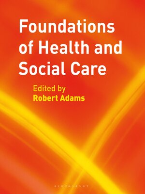 cover image of Foundations of Health and Social Care